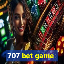 707 bet game